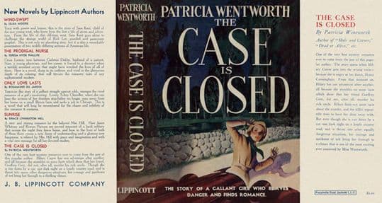 HIDDEN GEMS: The Case Is Closed by Patricia Wentworth