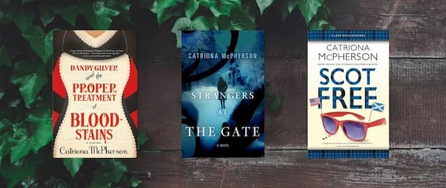 Catriona McPherson: Where to Start With This Award-Winning Scottish Mystery Author