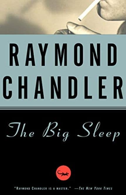 Book cover of mystery book The Big Sleep by Raymond Chandler