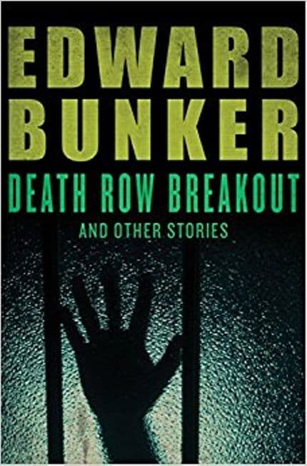 Death Row Breakout: And Other Stories