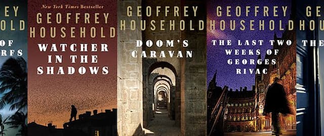 Geoffrey Household Is the British Thriller Writer You Didn’t Know You Were Missing