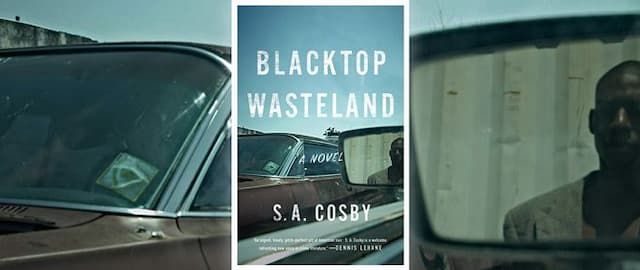 Blacktop Wasteland Is the Intoxicating New Crime Thriller You Need to Read This Summer
